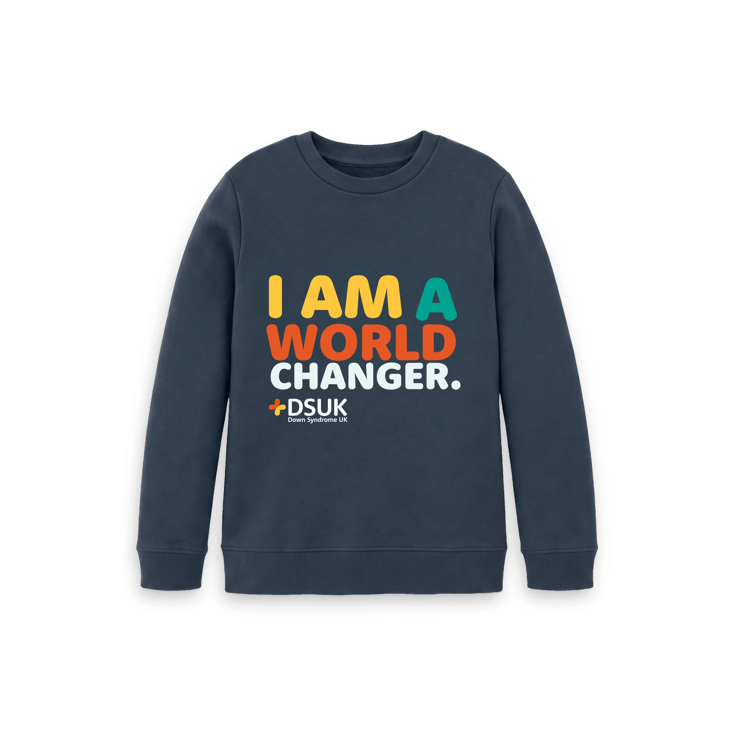 I Am a World Changer - Down Syndrome UK Kids Sweatshirt